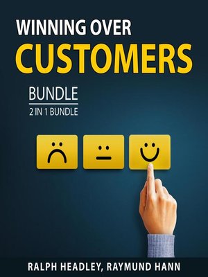 cover image of Winning Over Customers Bundle, 2 in 1 Bundle